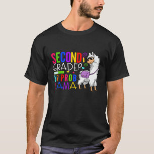 Second Grade No Prob Llama Team 2nd Grade Student  T-Shirt
