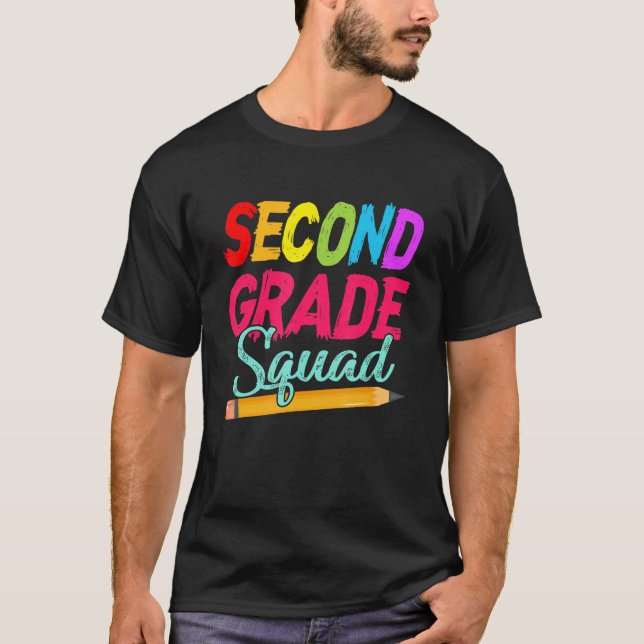 Second Grade Squad First Day Of School Back To Sch T-Shirt (Front)
