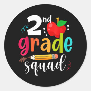 Second Grade Squad Fun Back To School 2nd Graders  Classic Round Sticker