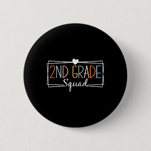 Second Grade Squad Teachers Kids 2nd Grade Byck To 6 Cm Round Badge