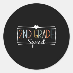 Second Grade Squad Teachers Kids 2nd Grade Ck To S Classic Round Sticker