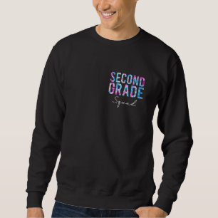 Second Grade Squad Tie Dye Back to School Cute Tea Sweatshirt