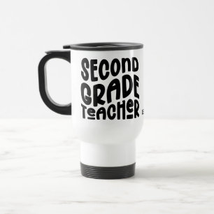 Second Grade Teacher Appreciation  Travel Mug