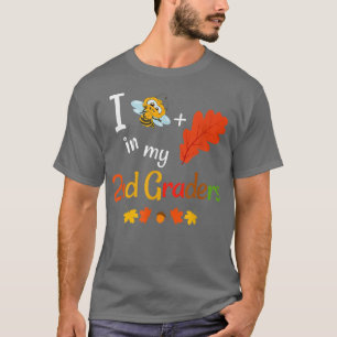 Second Grade Teacher Fall Autumn 2nd Grade Back To T-Shirt
