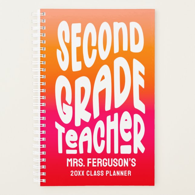 Second Grade Teacher Orange Red Ombre Planner (Front)
