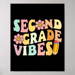 Second Grade Vibes 2nd Grade 1st Day Of School Tea Poster