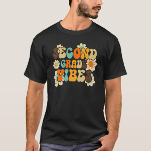 Second Grade Vibes First Day School Back To School T-Shirt
