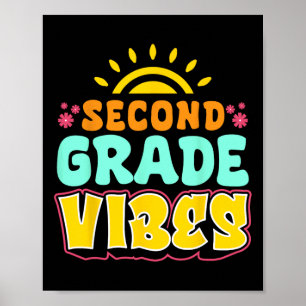 Second Grade Vibes Teacher Student 2nd Grade Back Poster