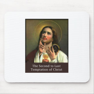 Second To Last Temptation of Christ Mouse Mat