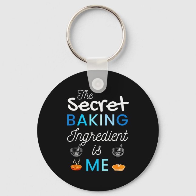 Secret Ingredient Is Me Funny Retro Cooking Baking Key Ring (Front)