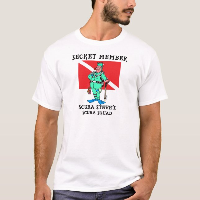 Secret Member SCUBA Steve T-Shirt (Front)