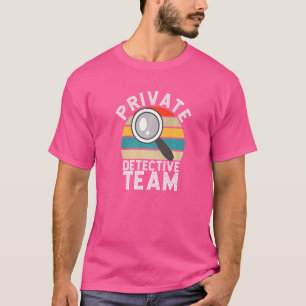 Secret Spy Private Detective Team   T-Shirt