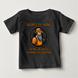 Secret to gains baby T-Shirt