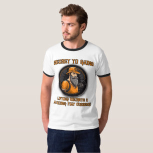 Secret to gains T-Shirt