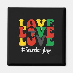 Secretary Love African American Women Black Histor Magnet