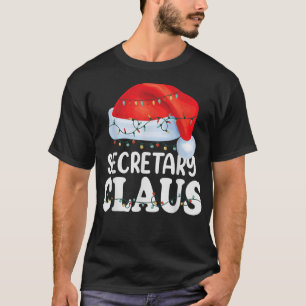 Secretary Santa Claus Christmas Funny Matching Cos T-Shirt