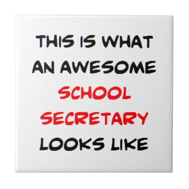 secretary school, awesome tile (Front)