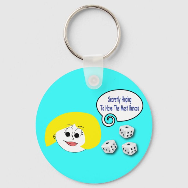 Secretly Hoping To Have The Most Buncos Key Ring (Front)