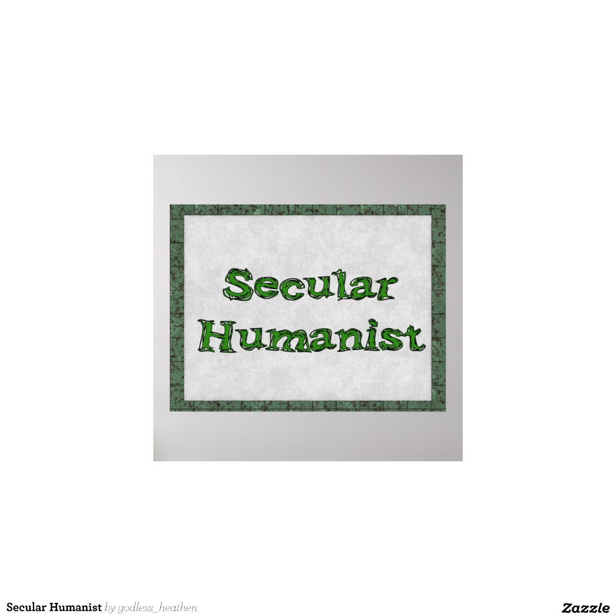 Secular Humanist Poster | Zazzle