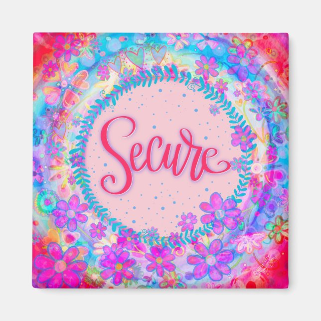 Secure Pink Pretty Fun Floral Inspirivity Magnet (Front)