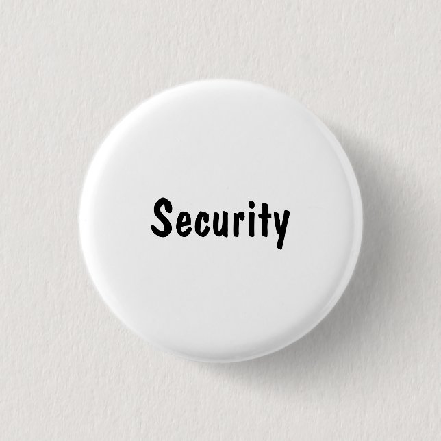 Security 3 Cm Round Badge (Front)