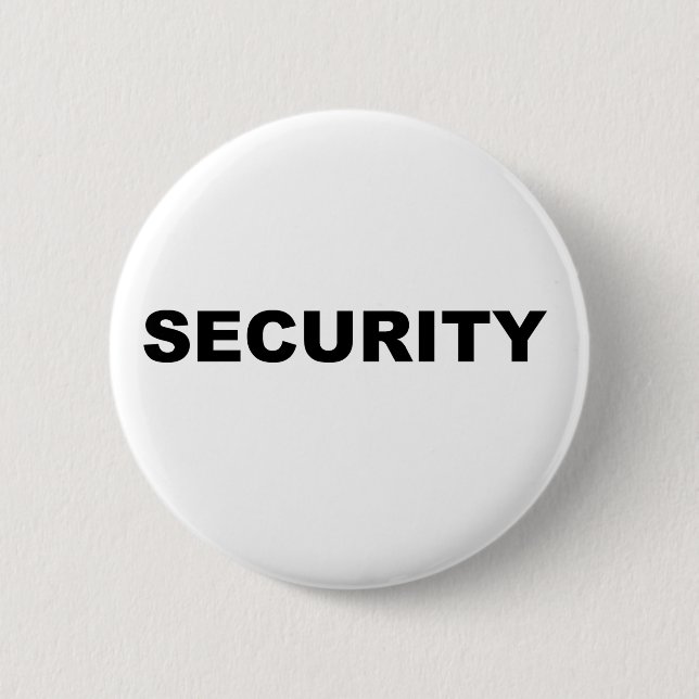 Security 6 Cm Round Badge (Front)