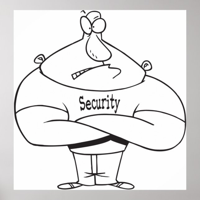 Security Bouncer Poster (Front)