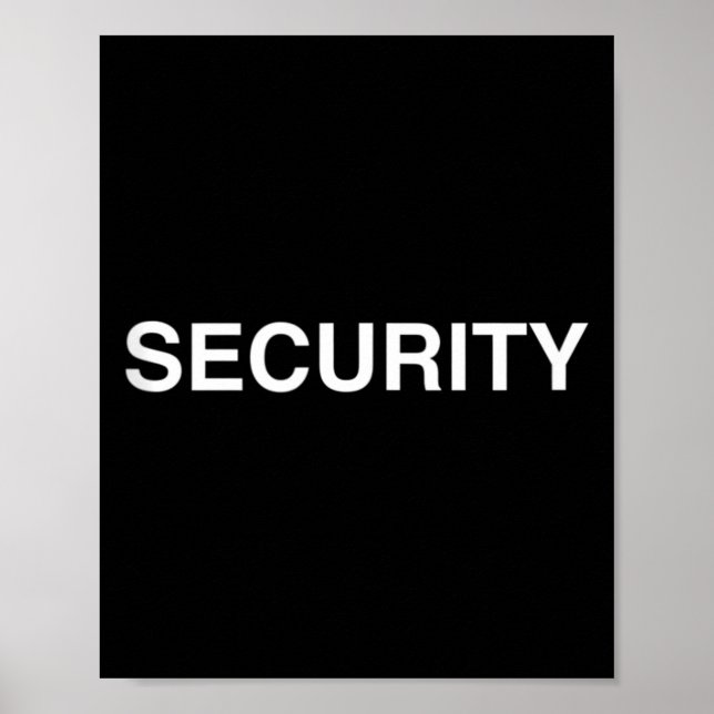 Security - Celebrity Bodyguard Funny Halloween Poster (Front)