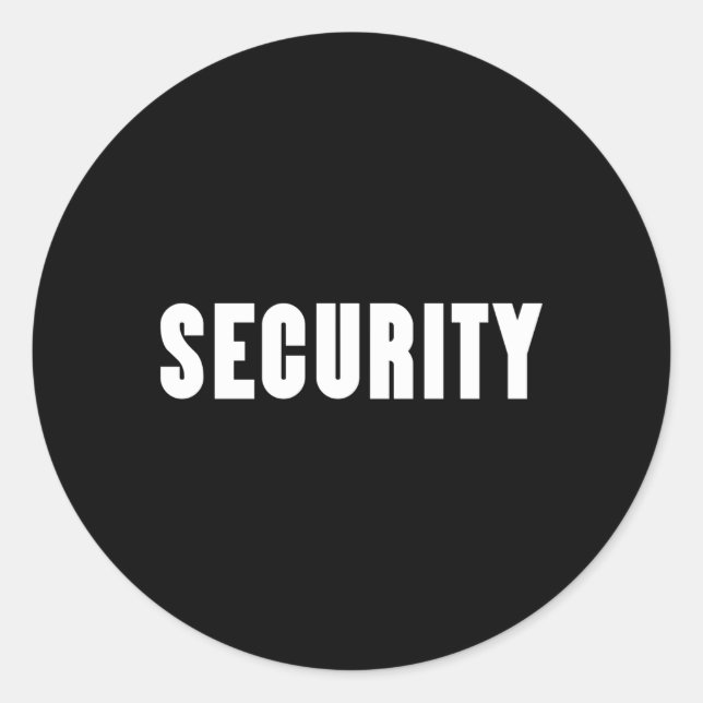 Security Guard For Security Staff Classic Round Sticker (Front)