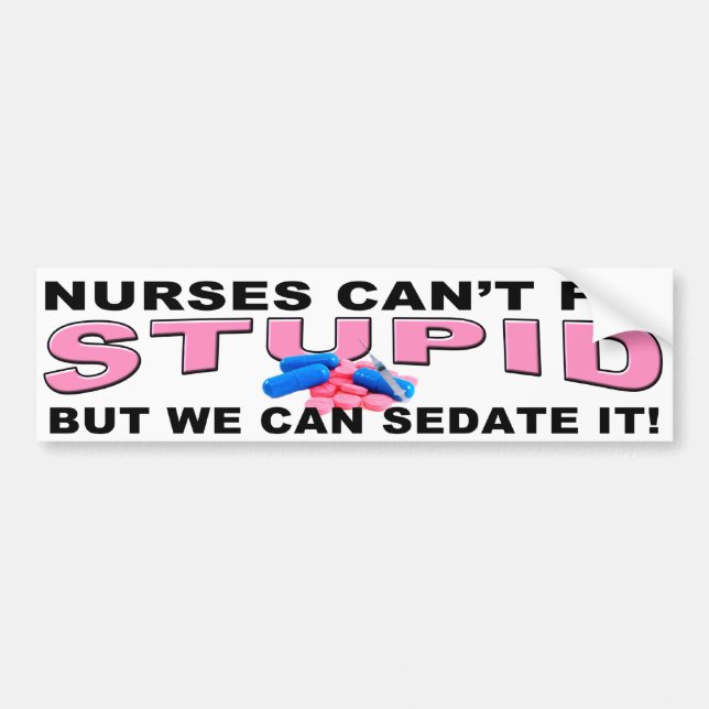 SEDATE STUPID BUMPER STICKER (Front)
