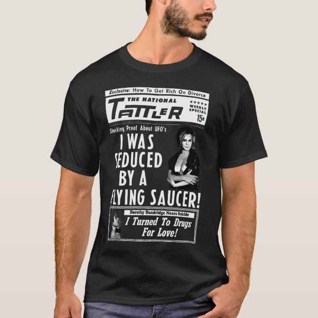 Seduced By A Ufo T-Shirt (Front)