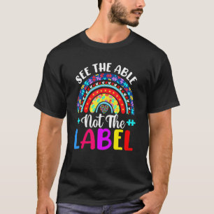 See Able Not Label Heart Support Autism Awareness T-Shirt
