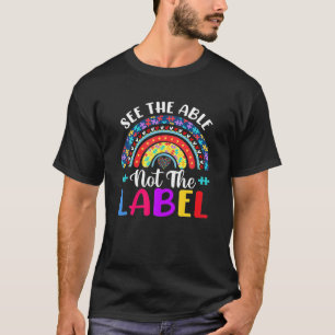 See Able Not Label Heart Support Autism Awareness T-Shirt