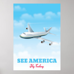 See America - Fly today! Poster