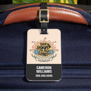 See Good in all Things Hippie Graphic Luggage Tag