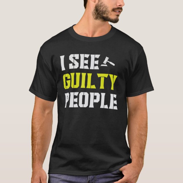 See Guilty People Correctional Officer T-Shirt (Front)