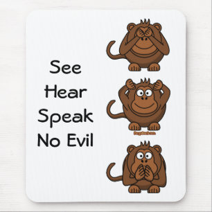 See Hear Speak No Evil Monkeys, SeeHearSpeakNo ... Mouse Mat