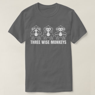 See Hear Speak No Evil Three Wise Monkeys T-Shirt