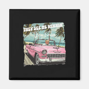 See Me Winning They Hating Funny Trump Pink 2024  Magnet