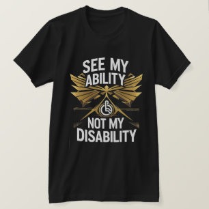See My Ability – Empowerment T-Shirt Design