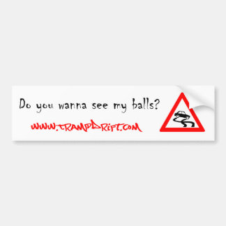 see_my_balls bumper sticker