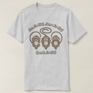 See No, Hear No, Speak No Evil 3 Wise Monkeys Tee