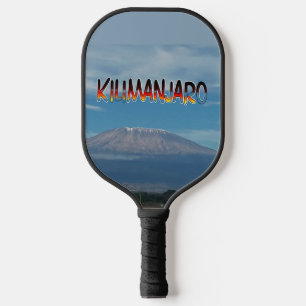 See or climb Kilimanjaro Africa's Tallest Mountain Pickleball Paddle