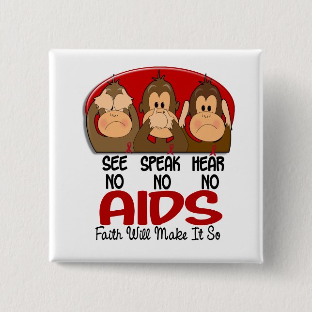 See Speak Hear No AIDS 1 15 Cm Square Badge (Front)