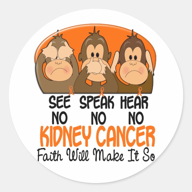See Speak Hear No Kidney Cancer 1 Classic Round Sticker (Front)