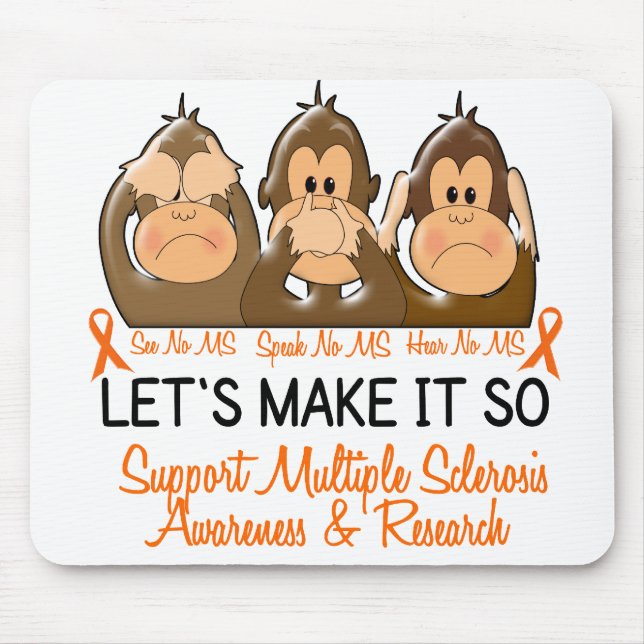 See Speak Hear No Multiple Sclerosis MS 2 Mouse Mat (Front)