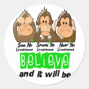 See Speak Hear No Non-Hodgkins Lymphoma 3 Classic Round Sticker