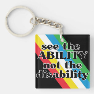 See the Ability Disability Pride Inspirational Key Ring