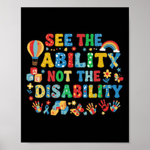 See The Ability Not The Disability Autism Awarenes Poster