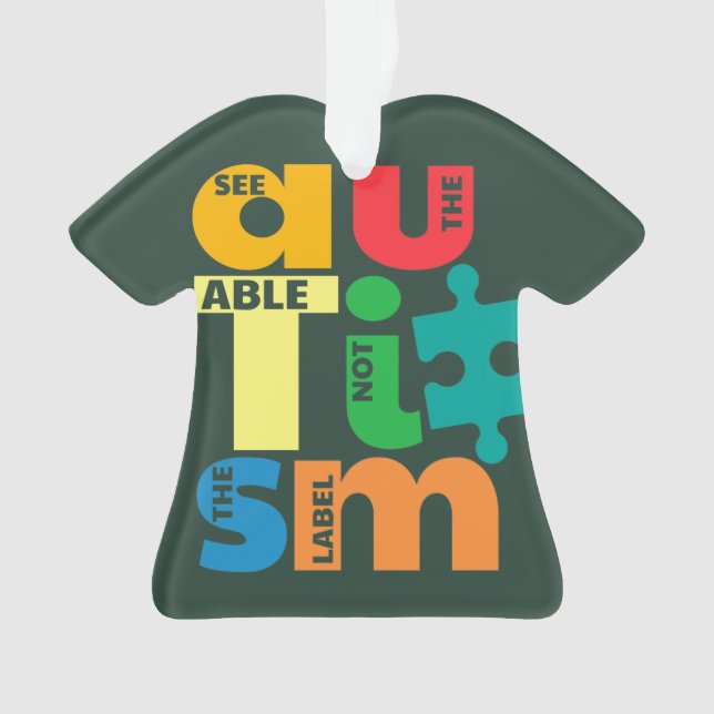 See The Able Not Label Autism Awareness Christmas Ornament (Front)